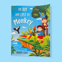 Load image into Gallery viewer, The Boy Who Lost His Monkey- By Robert Lewis
